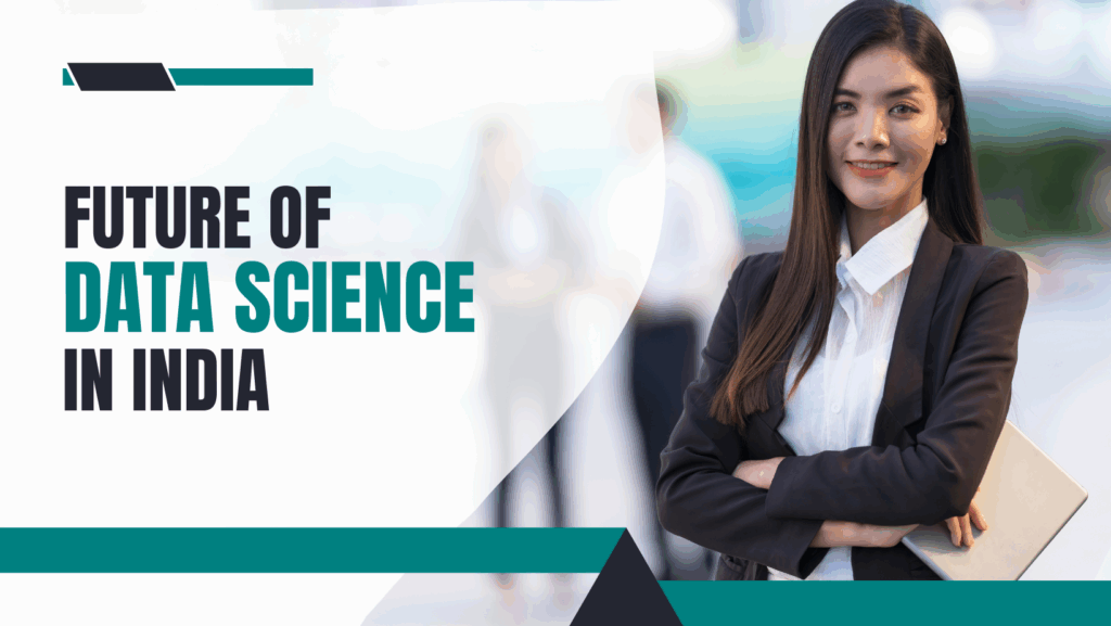Future of Data Science in India
